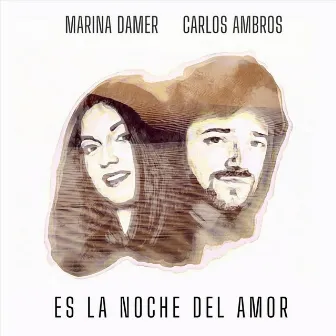 Es la Noche del Amor by Carlos Ambros