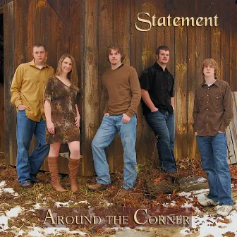 Around the Corner by Statement