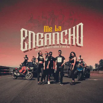 Me La Engancho by Zeroevi