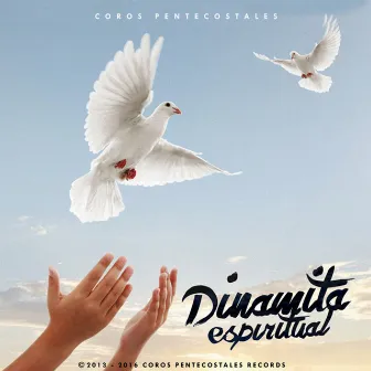 Dinamita Espirutal (Merengue Cristiano) by Coros Pentecostales