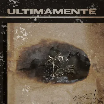 Ultimamente by kAZ