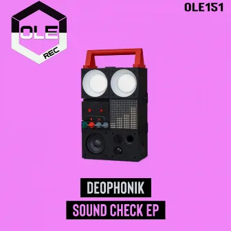 Sound Check EP by Deophonik