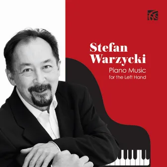 Piano Music for the Left Hand by Stefan Warzycki