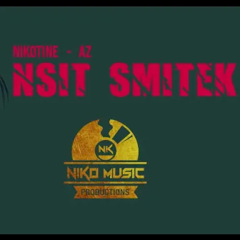 Nsit smitek by Nikotine