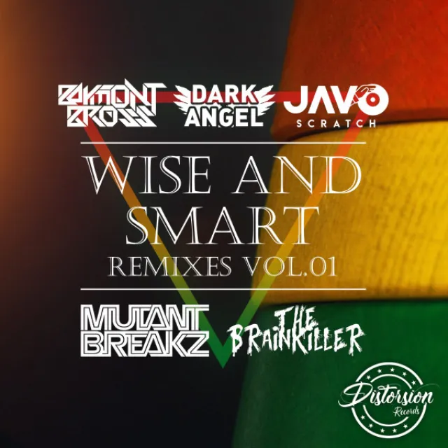 Wise & Start (feat. Javo Scratch) - The Brainkiller Remix