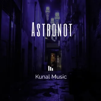 Astronot by Kunal Music