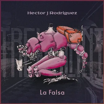 La Falsa by Hector J Rodriguez