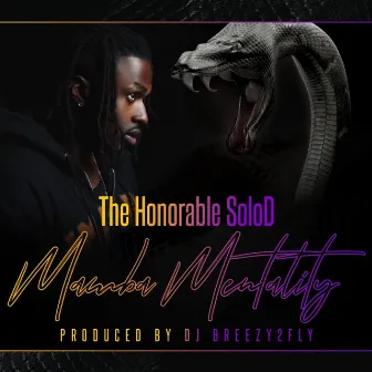 Mamba Mentality by The Honorable SoLo D