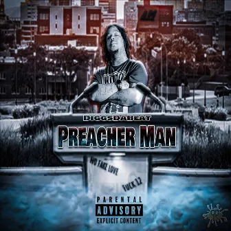 Preacher Man by DiggsDaBeat