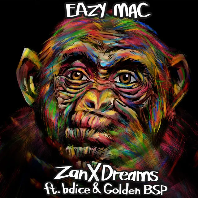 ZanXDreams (feat. Bdice & Golden Bsp)