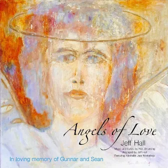 Angels of Love by Jeff Hall