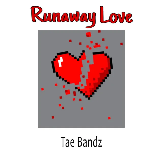 Runaway Love