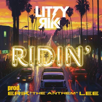 Ridin' by Litty Rik