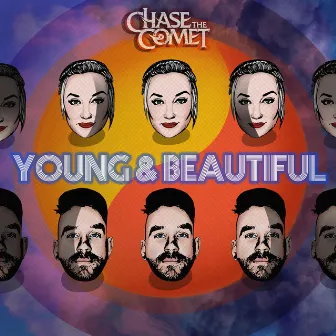 Young & Beautiful by Chase the Comet