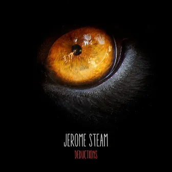 Deductions by Jerome Steam