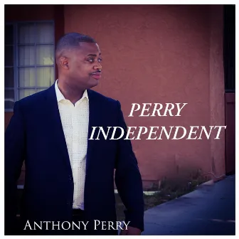 Perry Independent by Anthony Perry