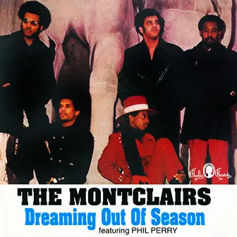 Dreaming out of Season / I Just Can't Get Away by The Montclairs