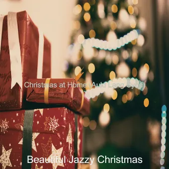 Christmas at Home (Auld Lang Syne) by Beautiful Jazzy Christmas