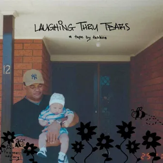 laughing thru tears (tha mixtape) by Tahkoe