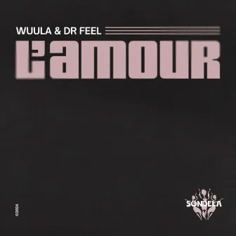 L'Amour by Dr Feel