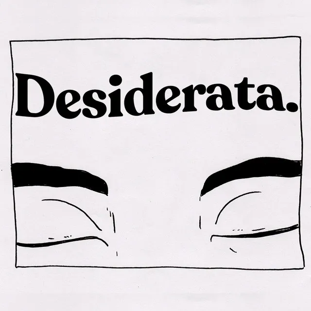 Desiderata