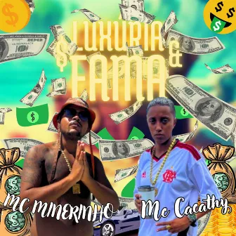 Luxúria e Fama by MC CACATHY