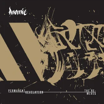 Permanent Revelation - The Remixes by Anomie