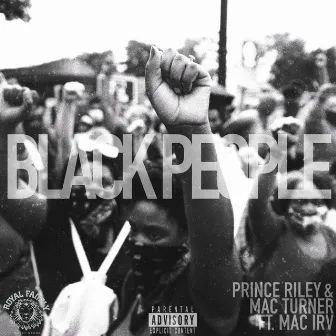 Black People by Prince Riley