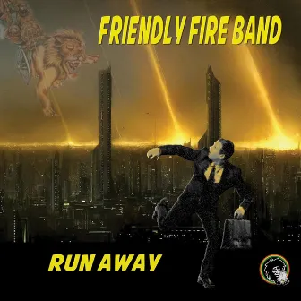 Run Away - EP by Friendly Fire Band