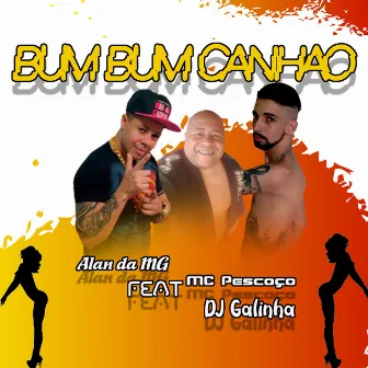 Bumbum Canhão by Mc Alan Da Mg