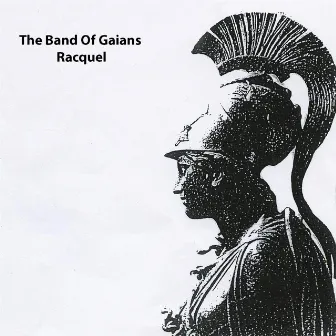 The Band of Gaians by Racquel