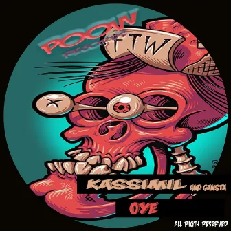 Oye by KASSIMIL