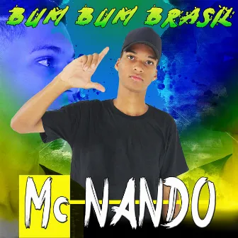 Bum Bum brasil by Mc Nando