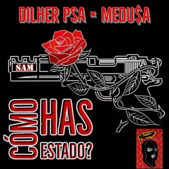 Cómo has estado?? by Dilher psa