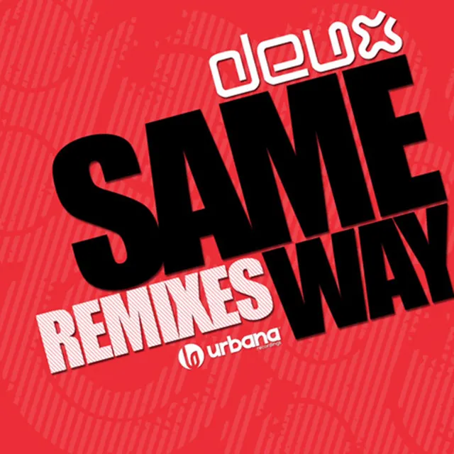 Same Way (Gonzalo Menoyo Vocal Mix)