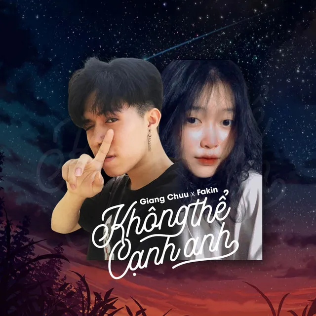 Không Thể Cạnh Anh (feat. Giang Chuu)