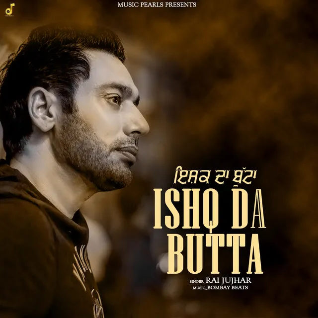 Ishq Da Butta