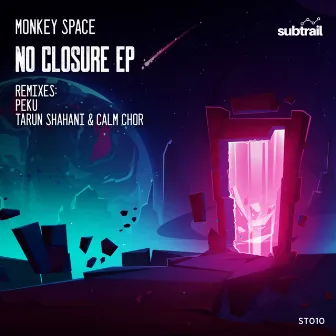 No Closure by Monkey Space