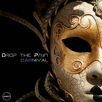 Carnival by Drop the Pain