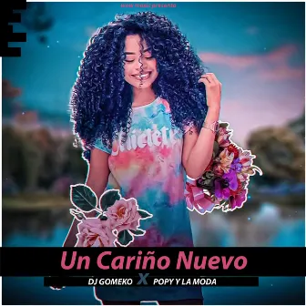 Un Cariño Nuevo by Popy y la Moda