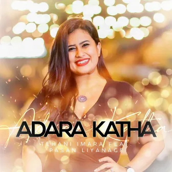 Adara Katha by Tehani Imara