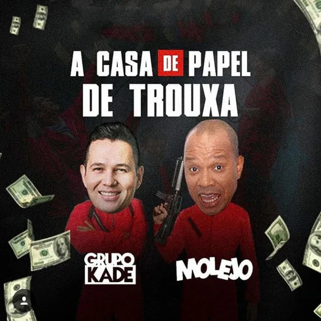 A Casa de Papel de Trouxa