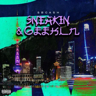 Sneakin & Geekin by Sbcash