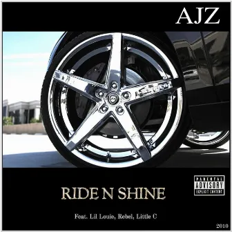 Ride n Shine by AJZ