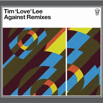 Against Remixes by Tim Love Lee