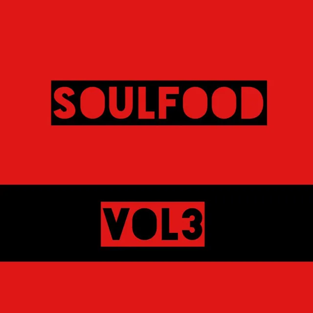 SoulFood Vol3