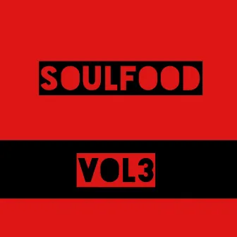 SoulFood Vol3 by Trim