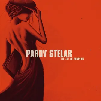 The Art of Sampling by Parov Stelar