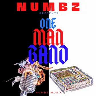 One Man Band by Numbz