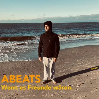 Wenn es Freunde wären by Abeats